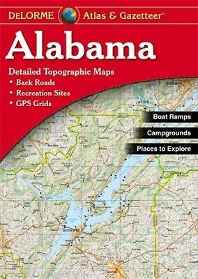 Delorme Alabama AL Atlas & Gazetteer Map Newest Edition Topographic / Road Maps