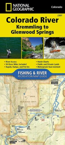 Colorado River Kremmling-Glenwood Fish/Recreation Map Guide 2307